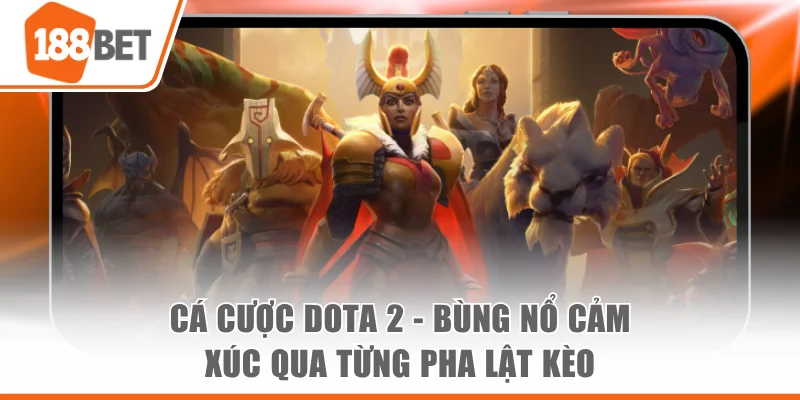 cá cược dota 2