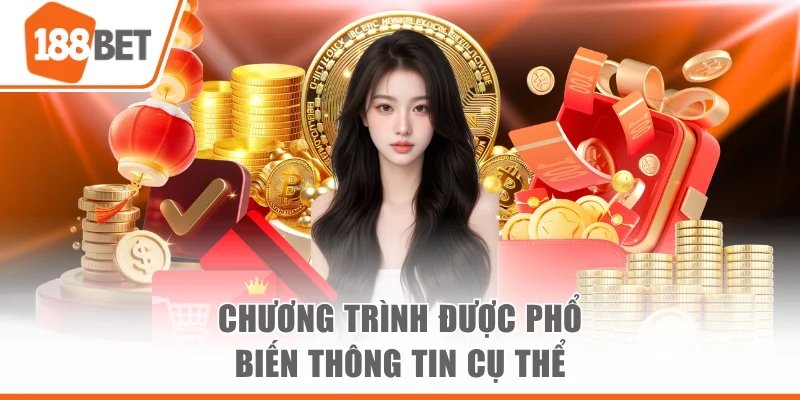 Chương trình được phổ biến thông tin cụ thể